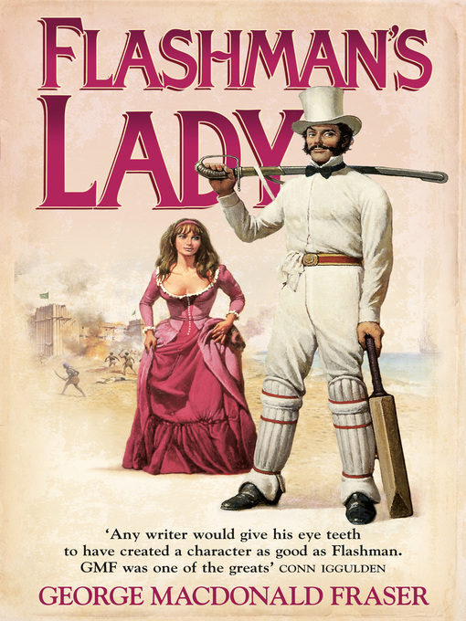 Title details for Flashman's Lady by George MacDonald Fraser - Available